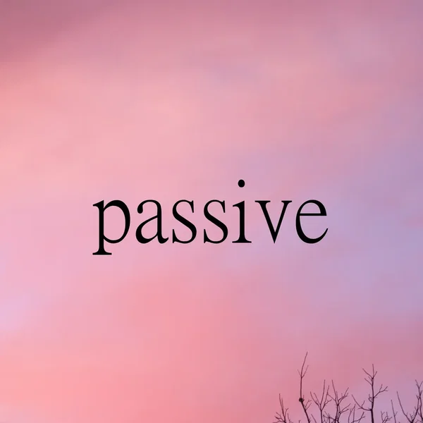 Passive