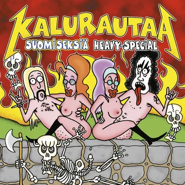 Kalurautaa – Suomiseksiä Heavy‐Special by Various Artists - album cover