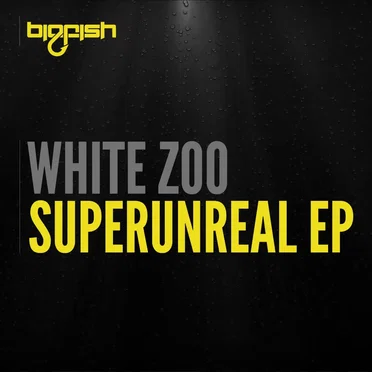 Superunreal EP