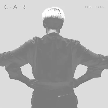 Idle Eyes by C.A.R. - album cover