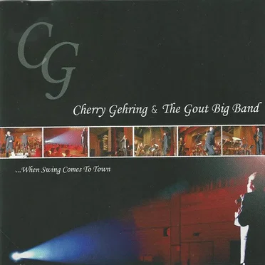 When Swing Comes to Town by Cherry Gehring - album cover