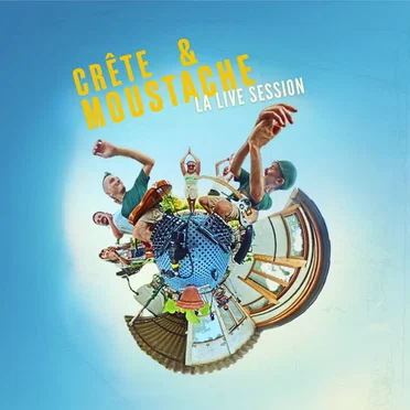 Crête & Moustache - La Live Session