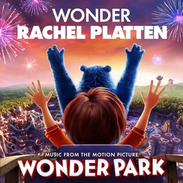 Wonder (Music from the Motion Picture Wonder Park)