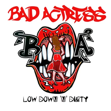 Low Down ’n’ Dirty by Bad Actress - album cover