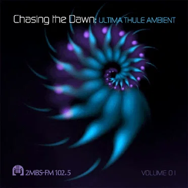Chasing the Dawn: Ultima Thule Ambient Volume 01 by Various Artists - album cover