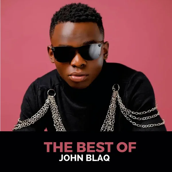 The Best Of John Blaq