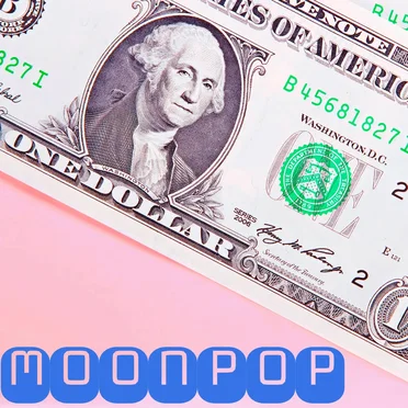 Dollar Bill by Moonpop - album cover