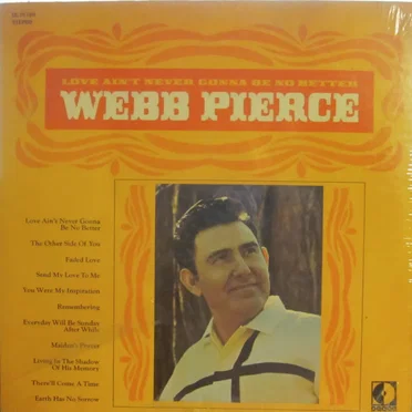 Love Ain't Gonna Be No Better