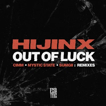 Out of Luck (Mystic State remix)