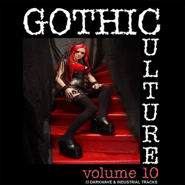 Gothic Culture, Vol. 10 - 23 Darkwave & Industrial Tracks by Various Artists - album cover