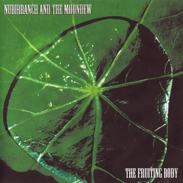 Nudibranch and the Moondew