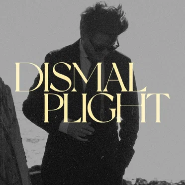 Dismal Plight by Dismal Plight - album cover