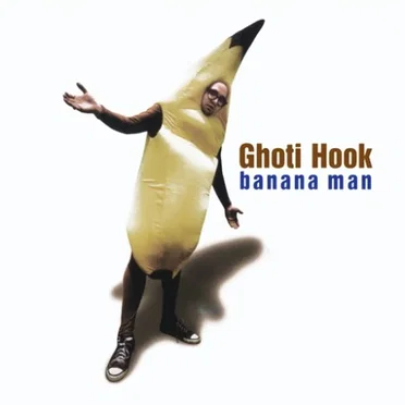 Banana Man by Ghoti Hook - album cover