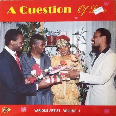 A Question Of Love - Volume 1 by Various Artists - album cover