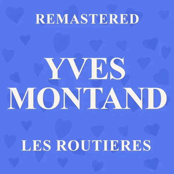 Les Routiers (Remastered)