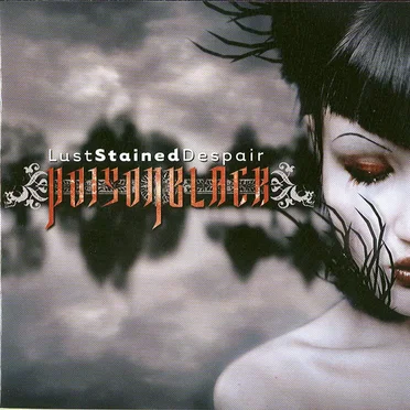 Lust Stained Despair by Poisonblack - album cover