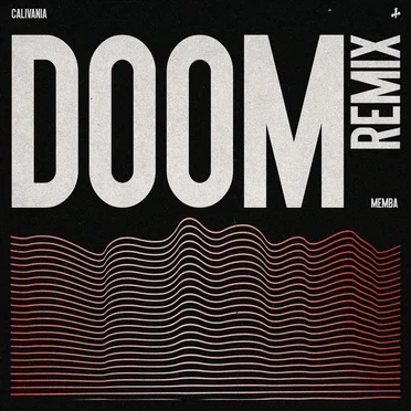 DOOM (MEMBA remix)