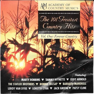The 101 Greatest Country Hits, Volume 1: Forever Country by Various Artists - album cover