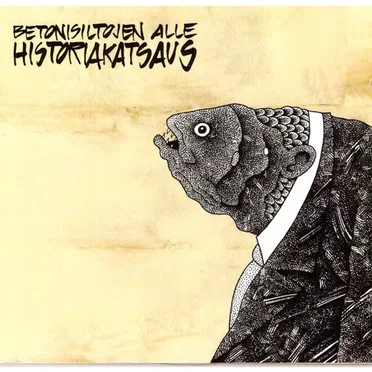 Historiakatsaus by Betonisiltojen alle - album cover