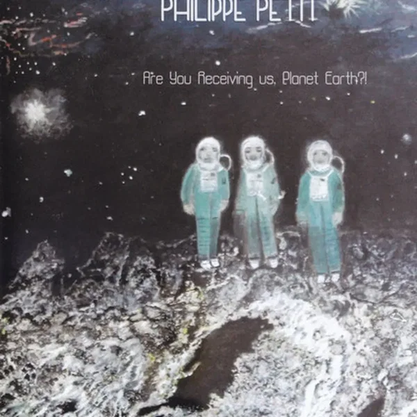 Are You Receiving Us, Planet Earth?!