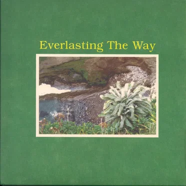Everlasting The Way
