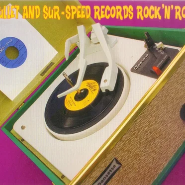 Bullet and Sur-Speed Records Rock 'n' Roll by Various Artists - album cover