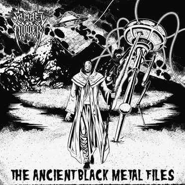 The Ancient Black Metal Files (Remastered 2025)