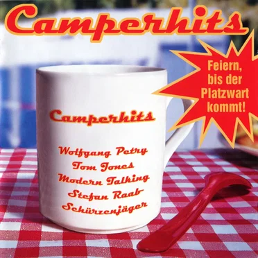 Camperhits: Feiern, bis der Platzwart kommt! by Various Artists - album cover