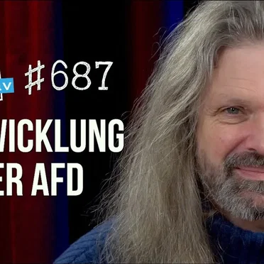 Jung & Naiv #687, „AfD-Experte Andreas Kemper über die Entwicklung der Partei & den Rechtsruck“ by Tilo Jung - album cover