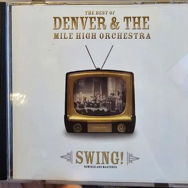 Swing - Remastered by Denver and the Mile High Orchestra - album cover