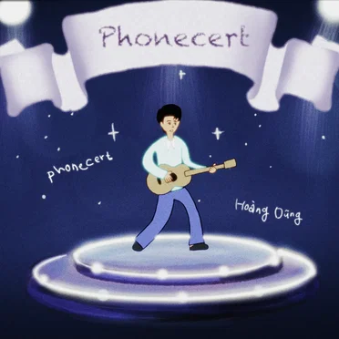 Phonecert by Hoàng Dũng - album cover