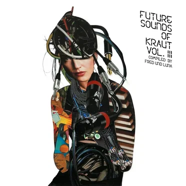 Future Sounds Of Kraut Vol. 3 - Compiled by Fred und Luna by Various Artists - album cover