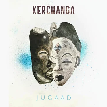 Jugaad by Kerchanga - album cover