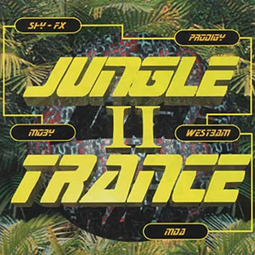 Jungle II Trance by Various Artists - album cover