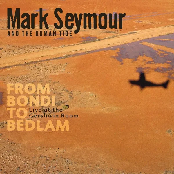 From Bondi To Bedlam (Live At The Gershwin Room)