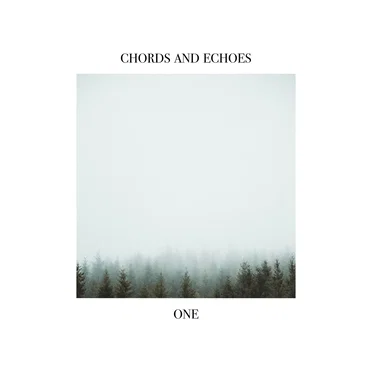 Chords and Echoes — One by Various Artists - album cover