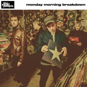 Monday Morning Breakdown by The Real People - album cover
