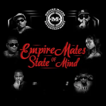 Empire Mates State of Mind by Various Artists - album cover