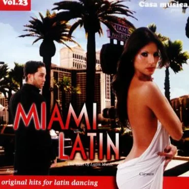 Casa Musica, Volume 23: Miami Latin by Various Artists - album cover