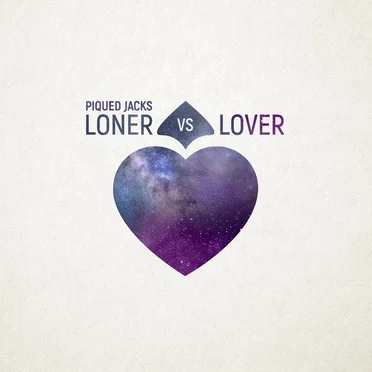 Loner VS Lover