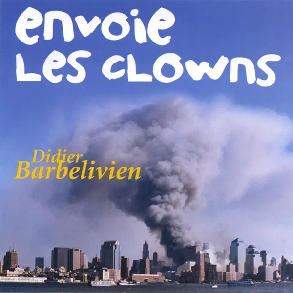 Envoie Les Clowns