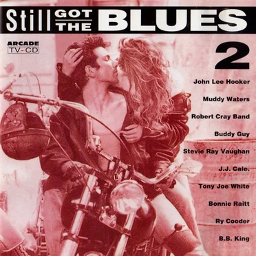 Still Got the Blues 2 by Various Artists - album cover