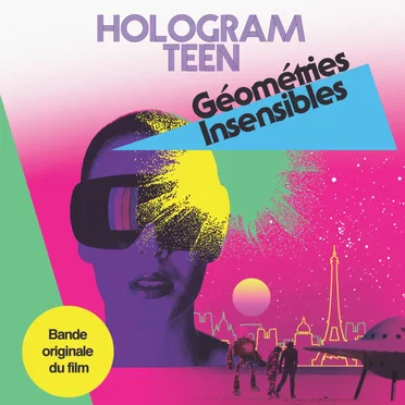 Géométries Insensibles by Hologram Teen - album cover