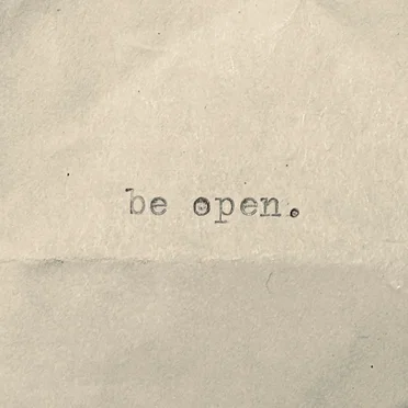 Be Open