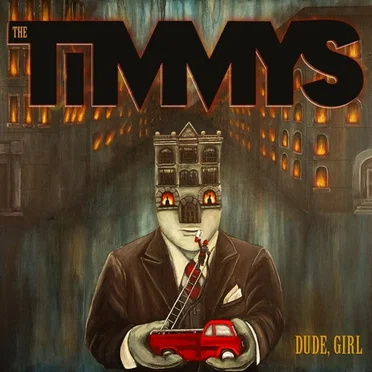 Dude, Girl by The Timmys - album cover