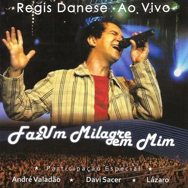Faz um Milagre em Mim Ao Vivo