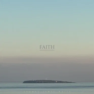 Faith by Thomas James White - album cover