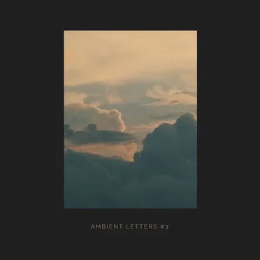 Ambient Letters #3 by Various Artists - album cover