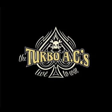 Live to Win by The Turbo A.C.’s - album cover