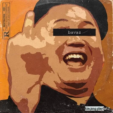 Kim Jong Playlist II by Bavaz - album cover